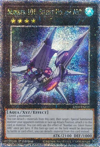Number 101: Silent Honor ARK [RA04-EN211] Quarter Century Secret Rare