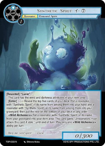 Synthetic Spirit: i-(7) (TOP-033 N) [Ten Oaths of Protopaterpolis' War]