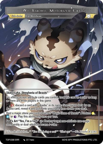 Wu Xiaohu, Motorized Cat (TOP-096 SRR) [Ten Oaths of Protopaterpolis' War]