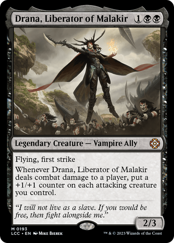Drana, Liberator of Malakir [The Lost Caverns of Ixalan Commander]
