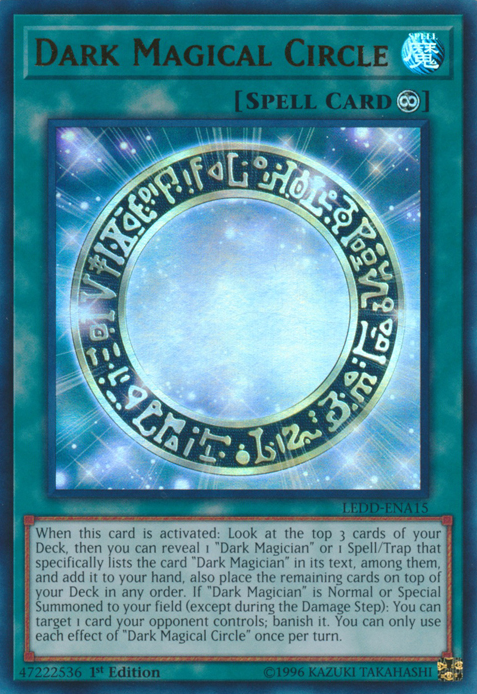 Dark Magical Circle [LEDD-ENA15] Ultra Rare